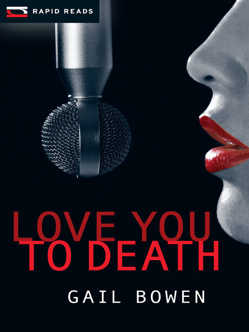 Title details for Love You to Death by Gail Bowen - Available